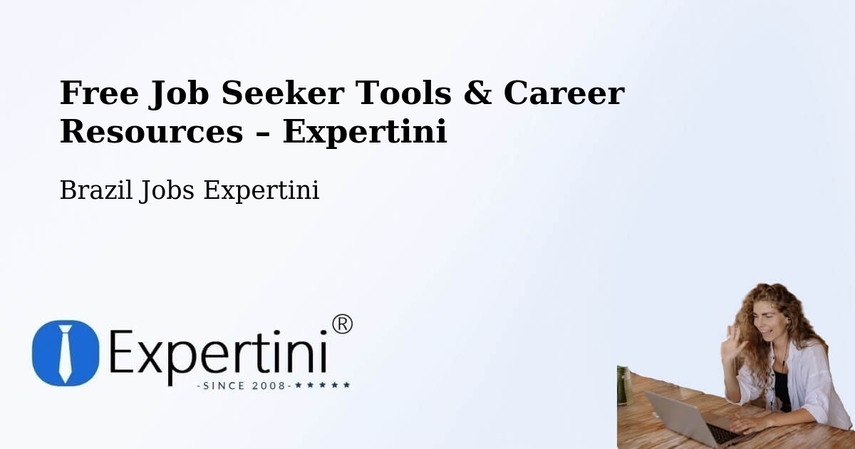 Free Job Seeker Tools & Career Resources – Barueri - Barueri, Brazil Jobs Expertini
